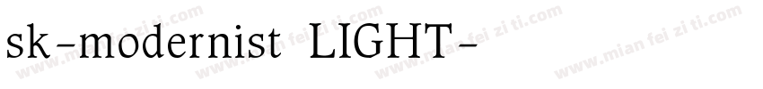 sk-modernist LIGHT字体转换